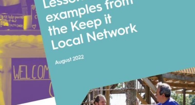 Keep it Local Report: Principles in Practice